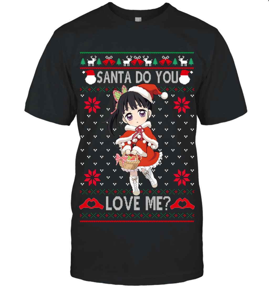 Kanao Tsuyuri Demon Slayer Santa Do You Love Me Ugly Christmas T-Shirt