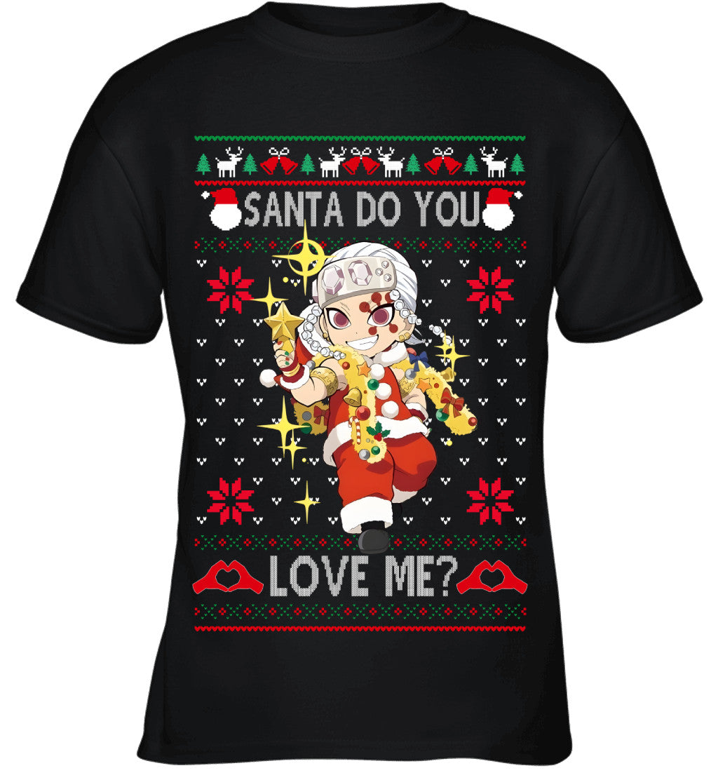 Tengen Uzui Demon Slayer Santa Do You Love Me Ugly Christmas T-Shirt
