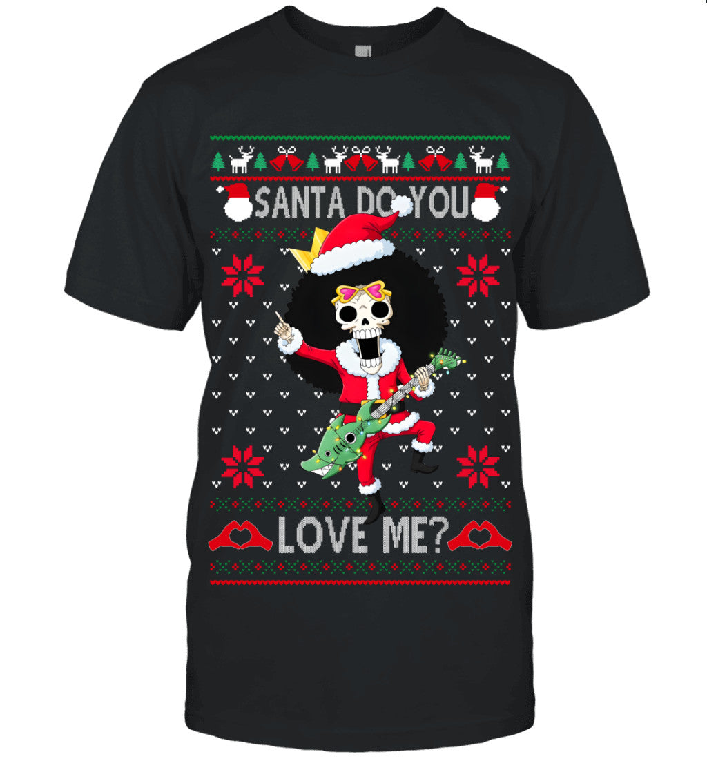 "Soul King" Brook One Piece Santa Do You Love Me Ugly Christmas T-Shirt