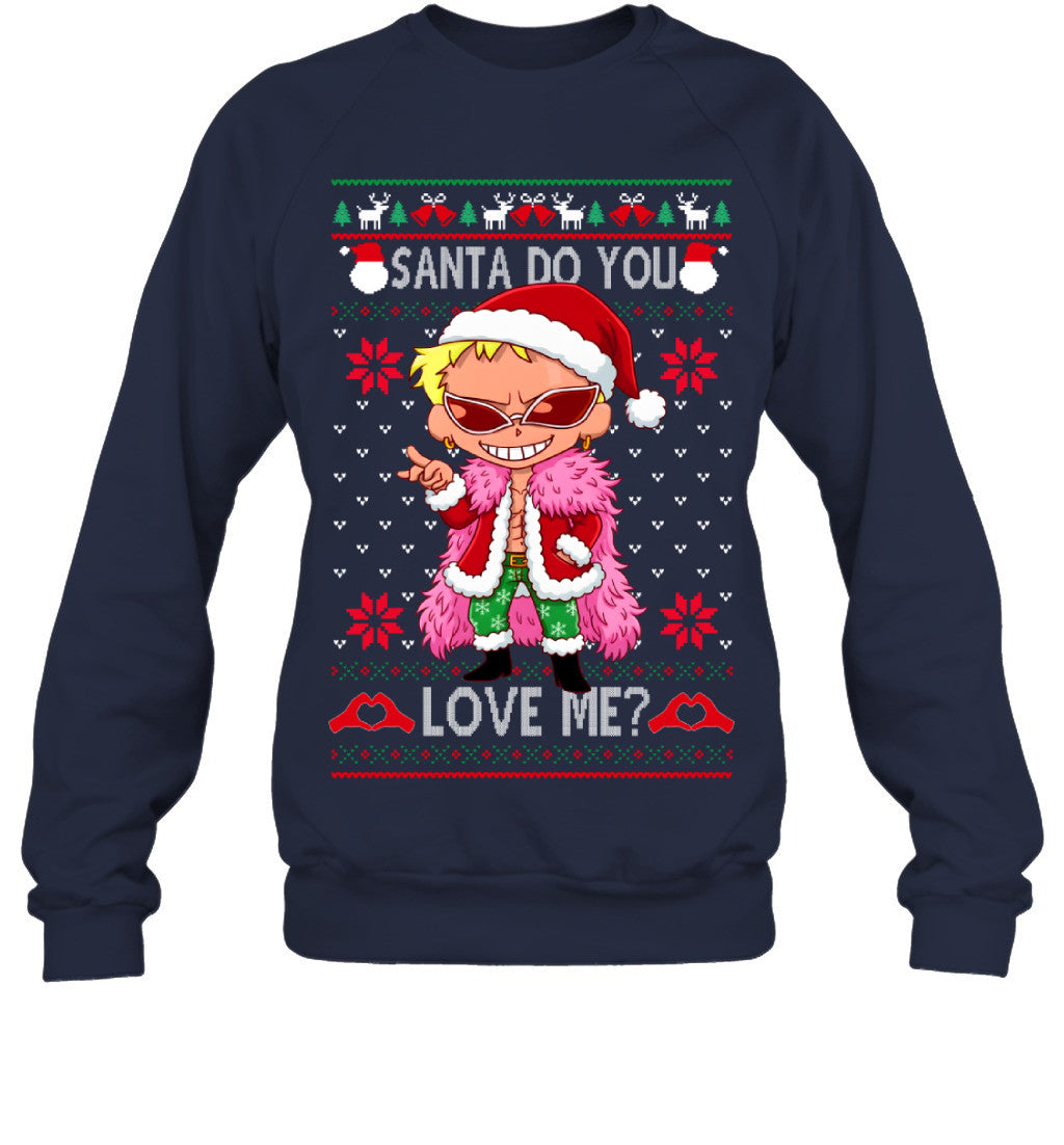 Donquixote Doflamingo One Piece Santa Do You Love Me Ugly Christmas T-Shirt