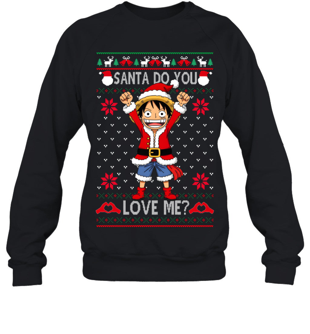 Monkey D. Luffy One Piece Santa Do You Love Me Ugly Christmas T-Shirt