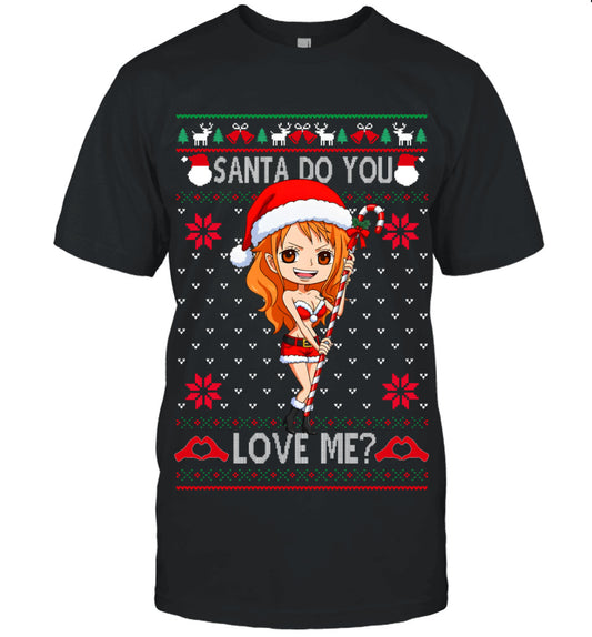 "Cat Burglar" Nami One Piece Santa Do You Love Me Ugly Christmas T-Shirt