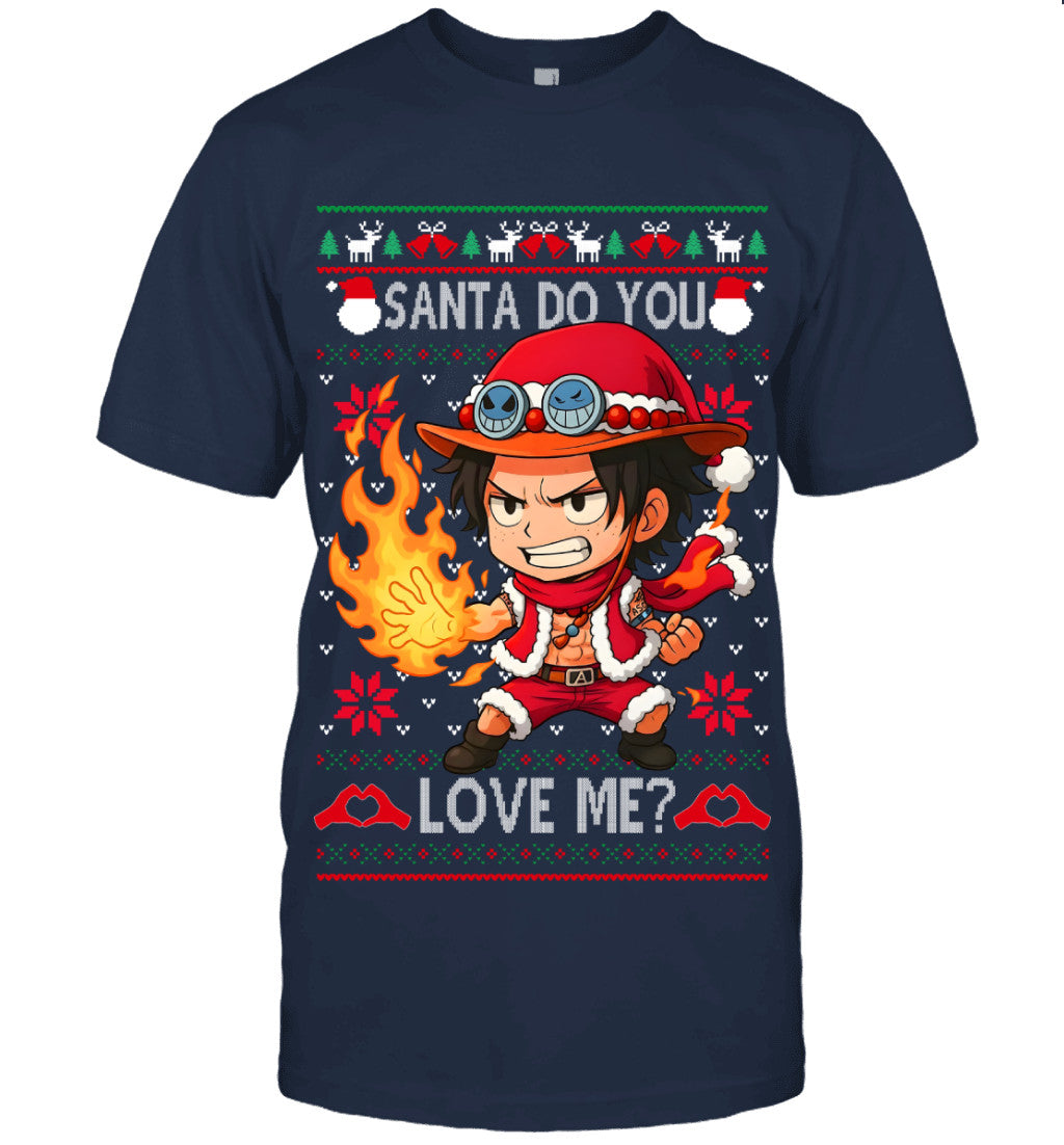 Portgas D. Ace One Piece Santa Do You Love Me Ugly Christmas T-Shirt