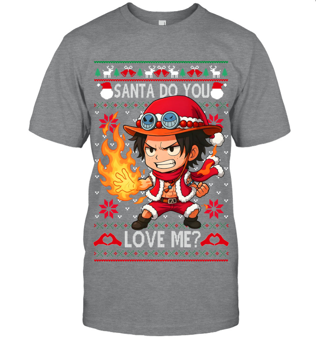 Portgas D. Ace One Piece Santa Do You Love Me Ugly Christmas T-Shirt
