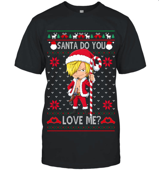 Vinsmoke Sanji One Piece Santa Do You Love Me Ugly Christmas T-Shirt