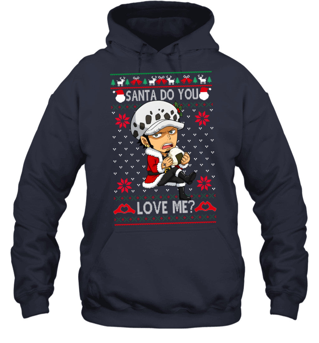 Trafalgar Law One Piece Santa Do You Love Me Ugly Christmas T-Shirt