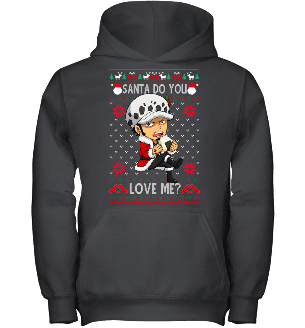Trafalgar Law One Piece Santa Do You Love Me Ugly Christmas T-Shirt