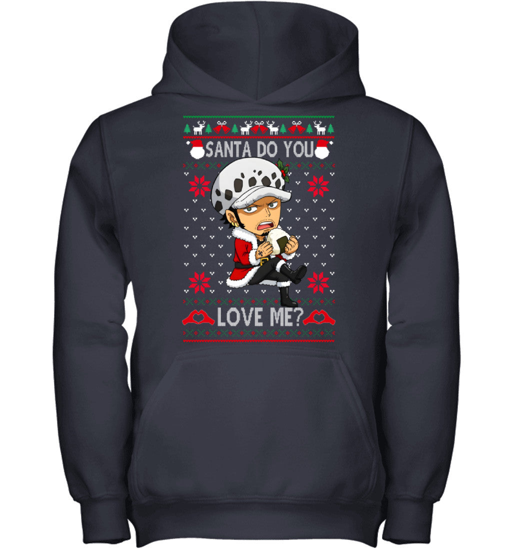 Trafalgar Law One Piece Santa Do You Love Me Ugly Christmas T-Shirt