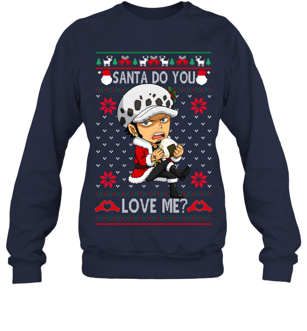 Trafalgar Law One Piece Santa Do You Love Me Ugly Christmas T-Shirt