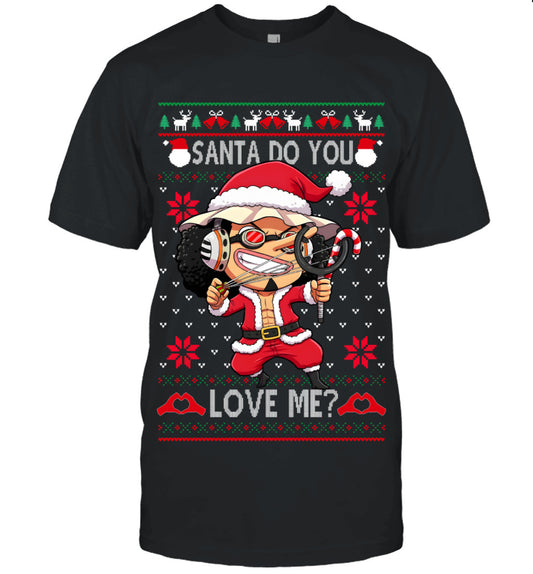"Sogeking" Usopp One Piece Santa Do You Love Me Ugly Christmas T-Shirt