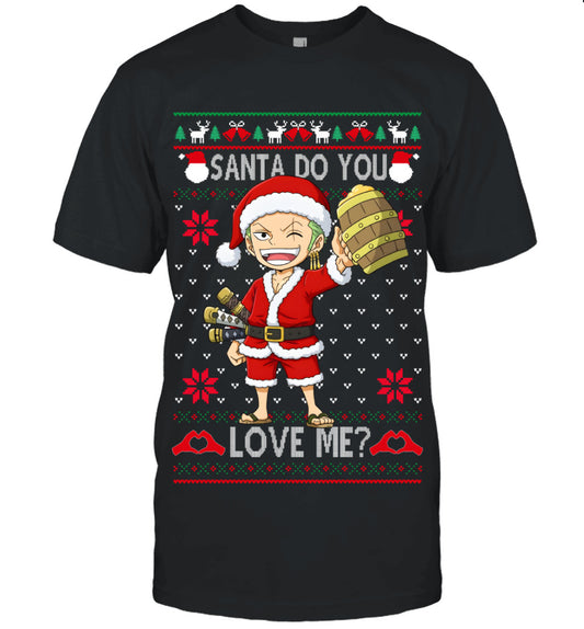 Roronoa Zoro One Piece Santa Do You Love Me Ugly Christmas T-Shirt