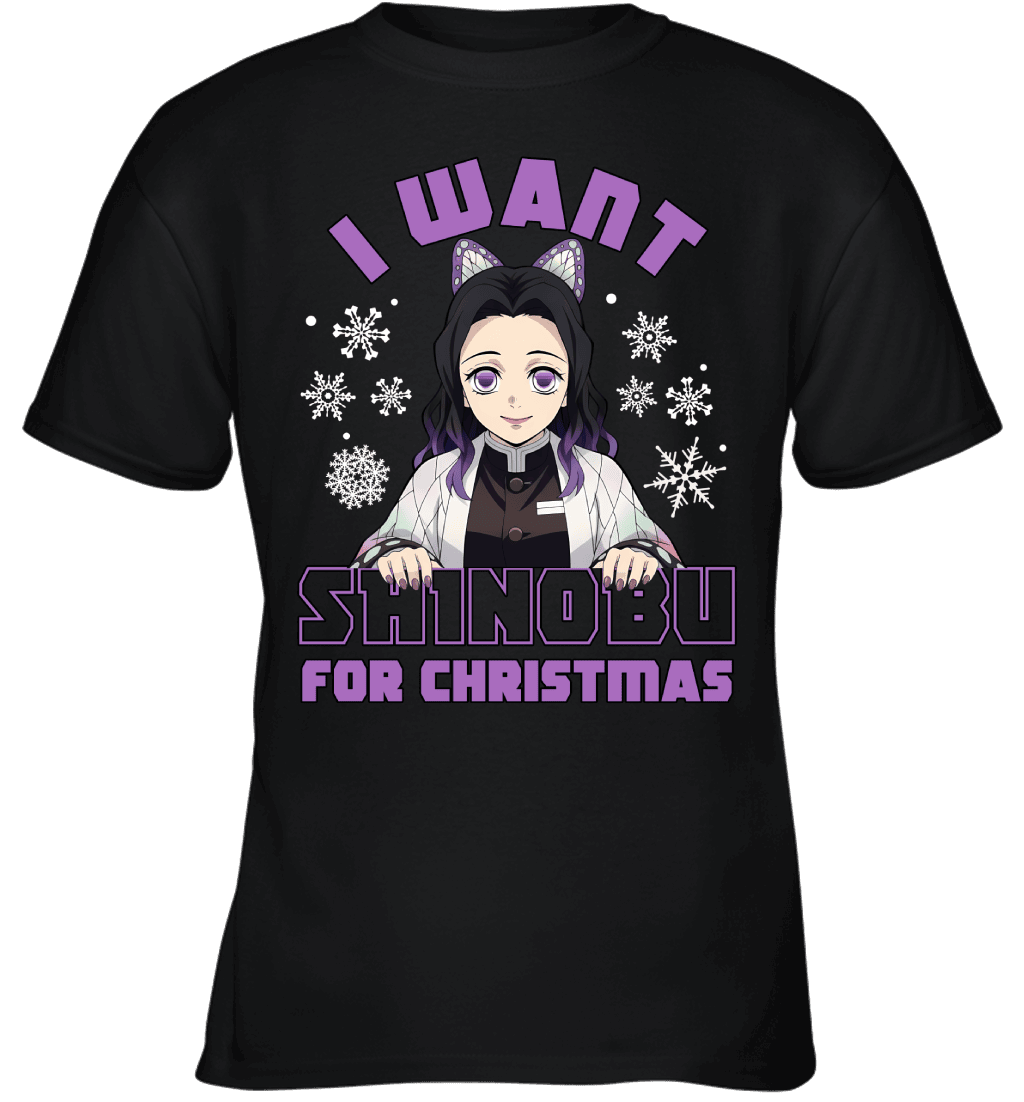 Kochou Shinobu Demon Slayer I Want Shinobu For Christmas T-shirt