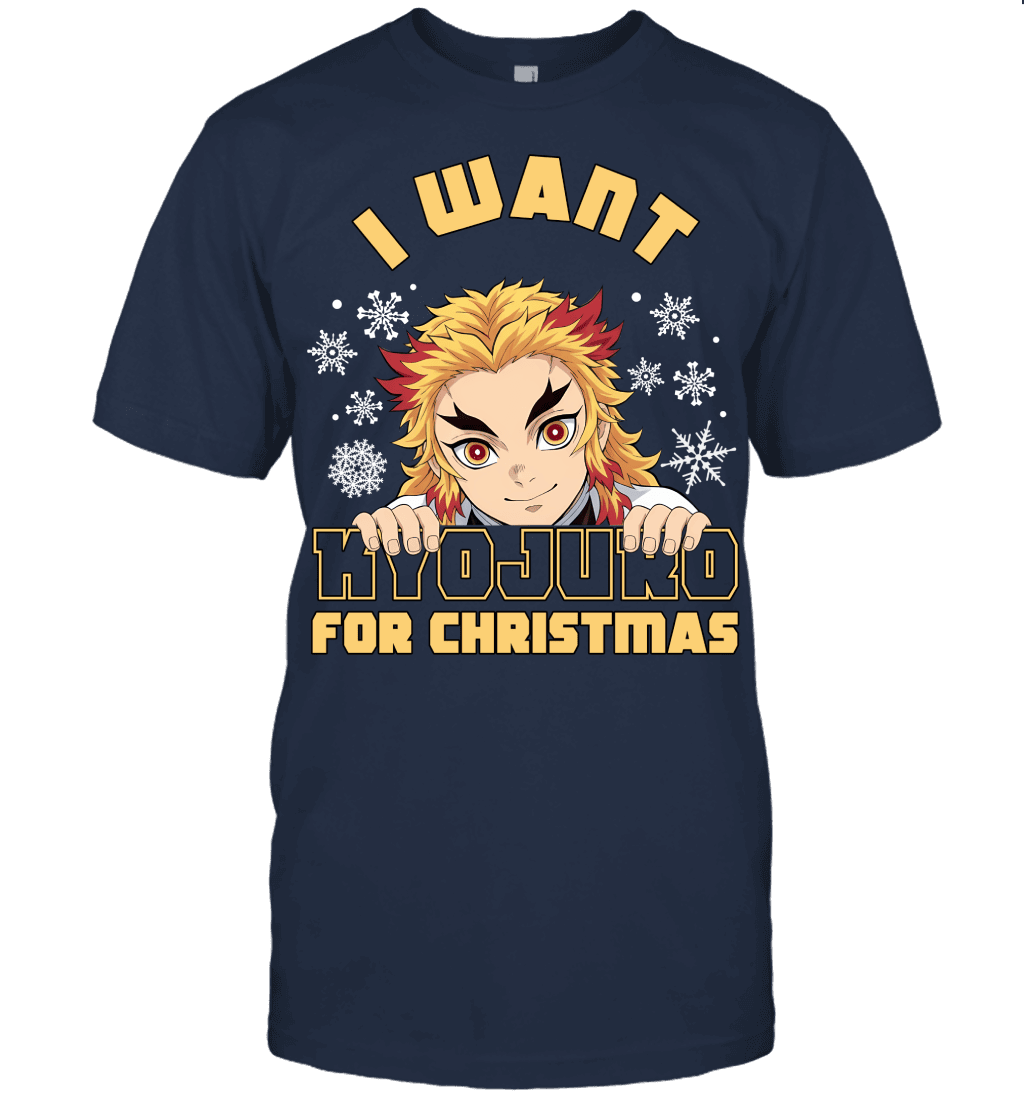 Kyojuro Rengoku Demon Slayer I Want Kyojuro For Christmas T-shirt