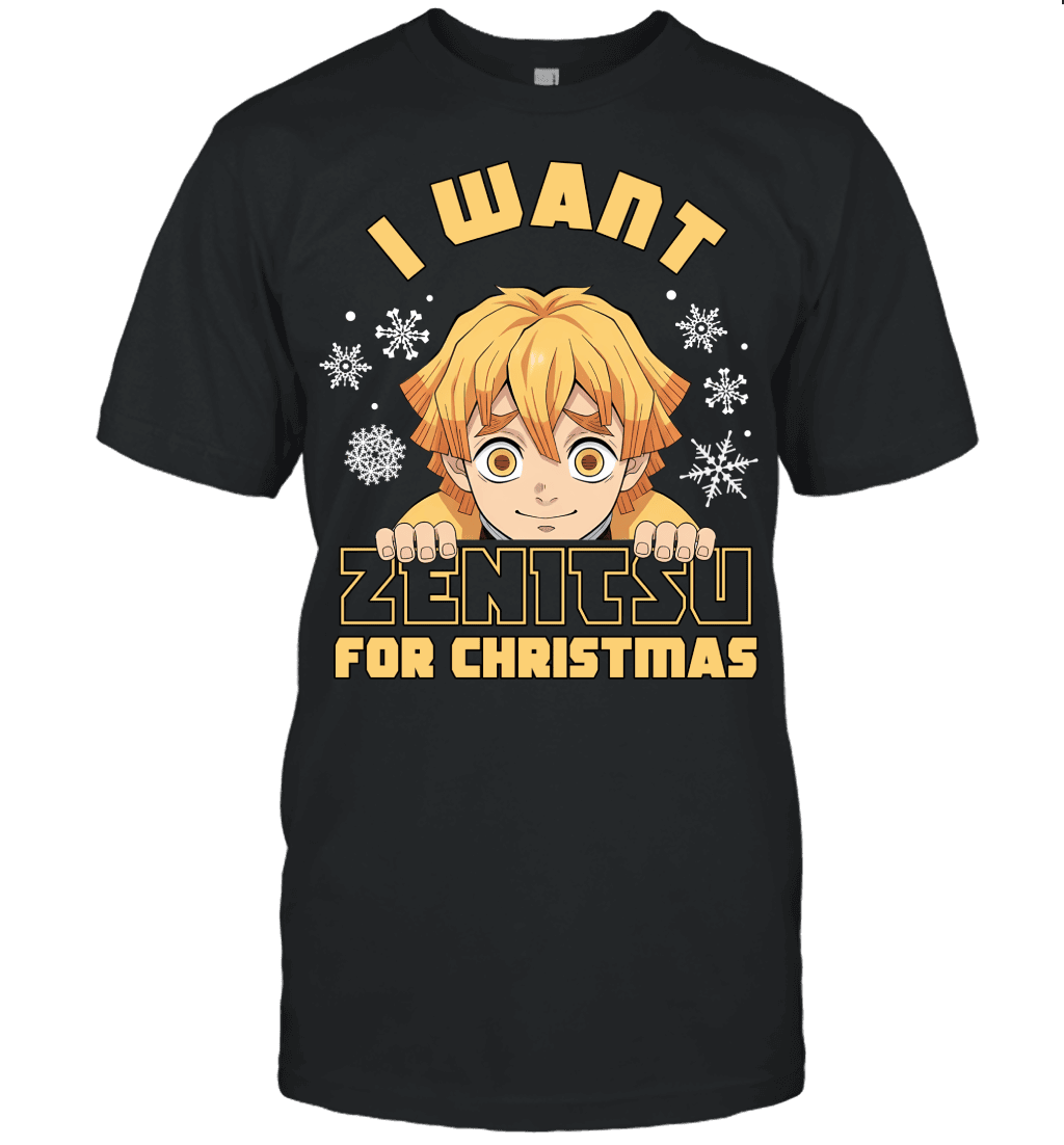Zenitsu Agatsuma Demon Slayer I Want Zenitsu For Christmas T-shirt