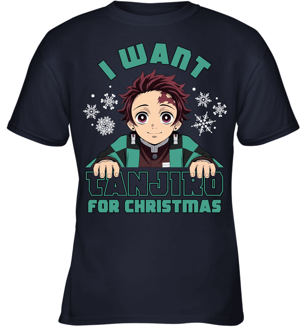 Tanjiro Kamado Demon Slayer I Want Tanjiro For Christmas T-shirt