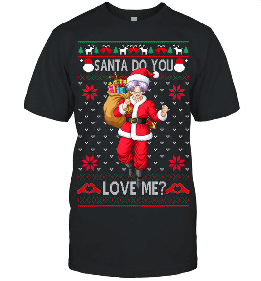 Trunks Dragon Ball Santa Do You Love Me Ugly Christmas T-Shirt