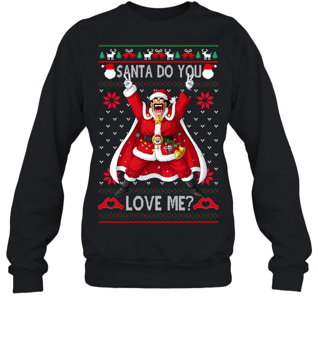 Mr Satan Dragon Ball Santa Do You Love Me Ugly Christmas T-Shirt