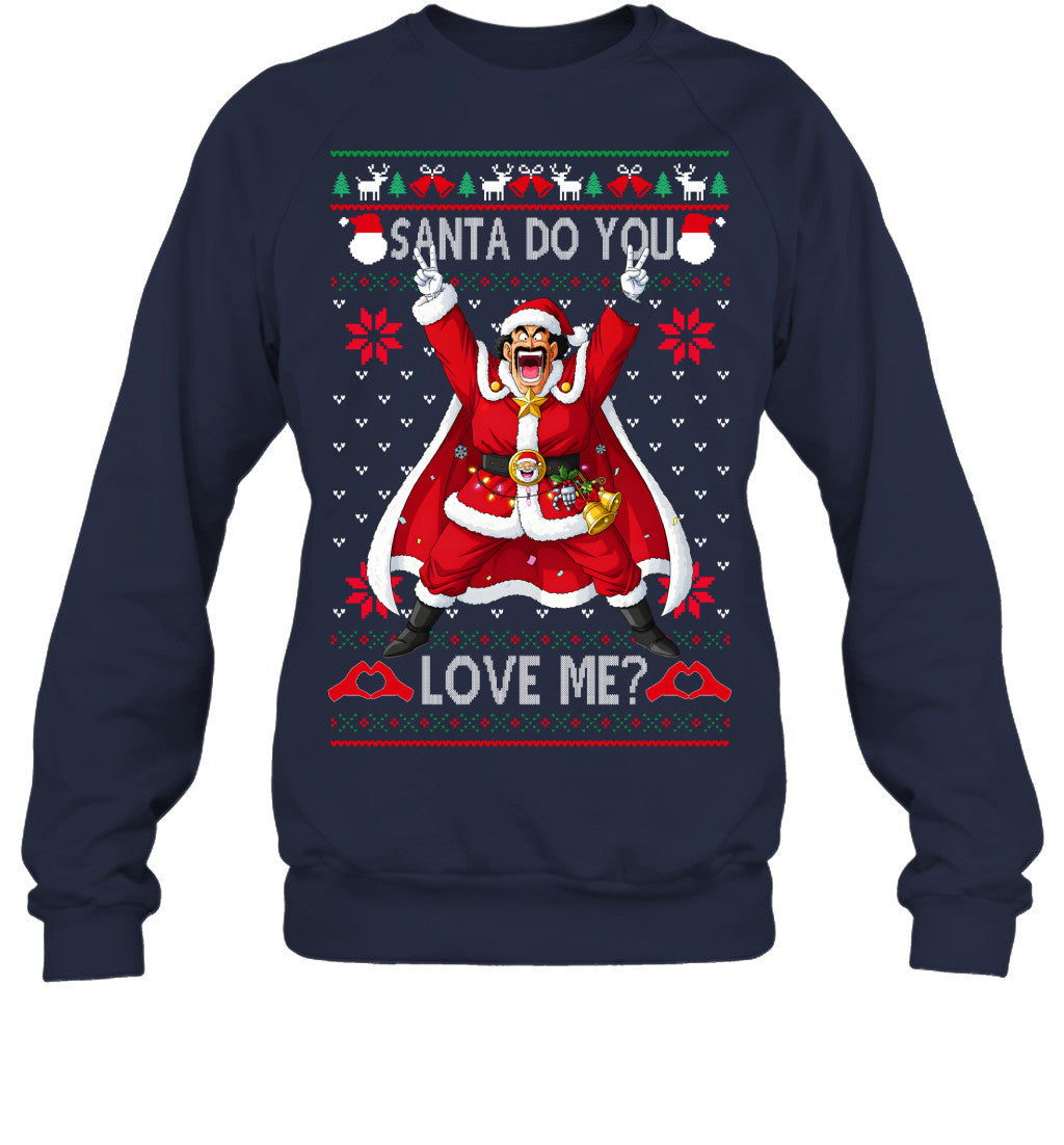 Mr Satan Dragon Ball Santa Do You Love Me Ugly Christmas T-Shirt