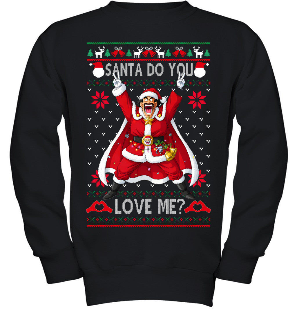 Mr Satan Dragon Ball Santa Do You Love Me Ugly Christmas T-Shirt