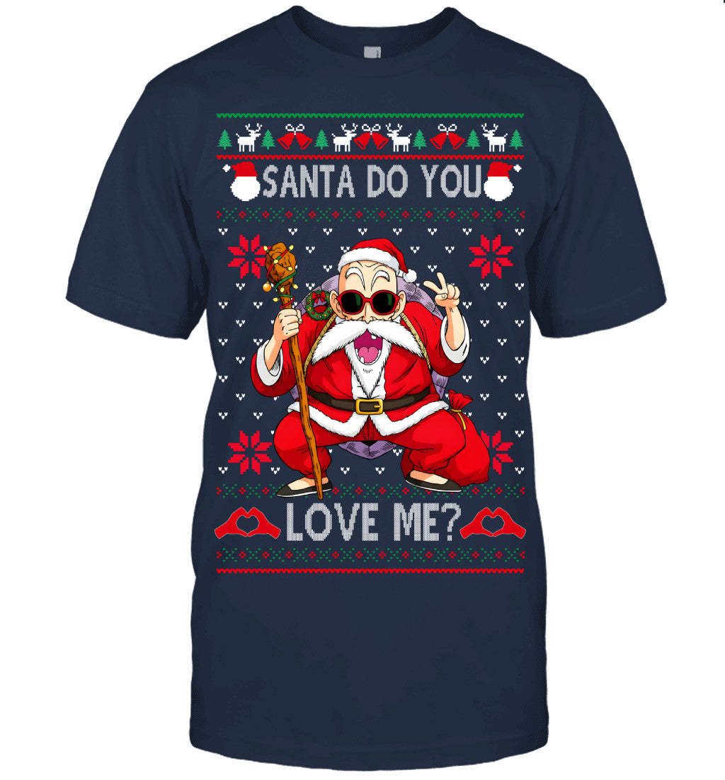 Master Roshi Dragon Ball Santa Do You Love Me Ugly Christmas T-Shirt