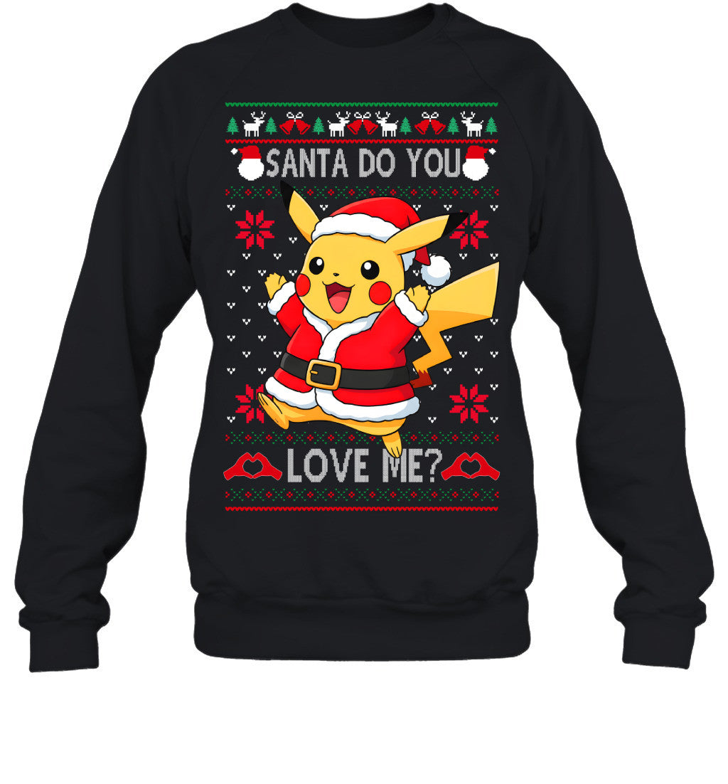 Pikachu Pokemon Santa Do You Love Me Ugly Christmas T-Shirt