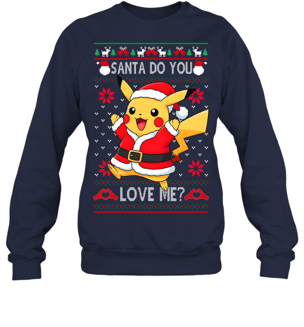 Pikachu Pokemon Santa Do You Love Me Ugly Christmas T-Shirt